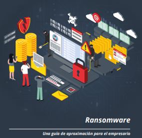 Ransomware: Una guia de aproximación al empresario.